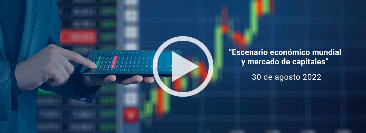 Escenario económico mundial y mercado de capitales